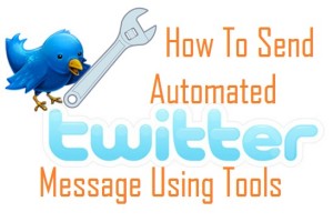 Top 5 Free Twitter Tools to Send Automated Direct Messages